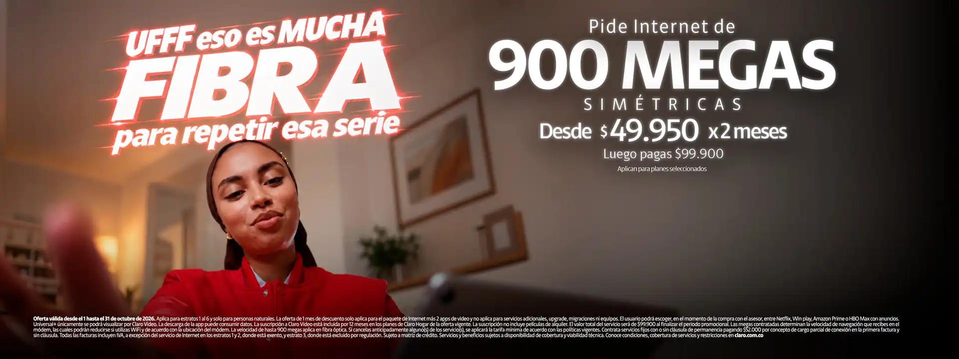 UFF eso es mucha Fibra desde $49550 x2 meses